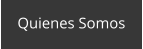 Quienes Somos